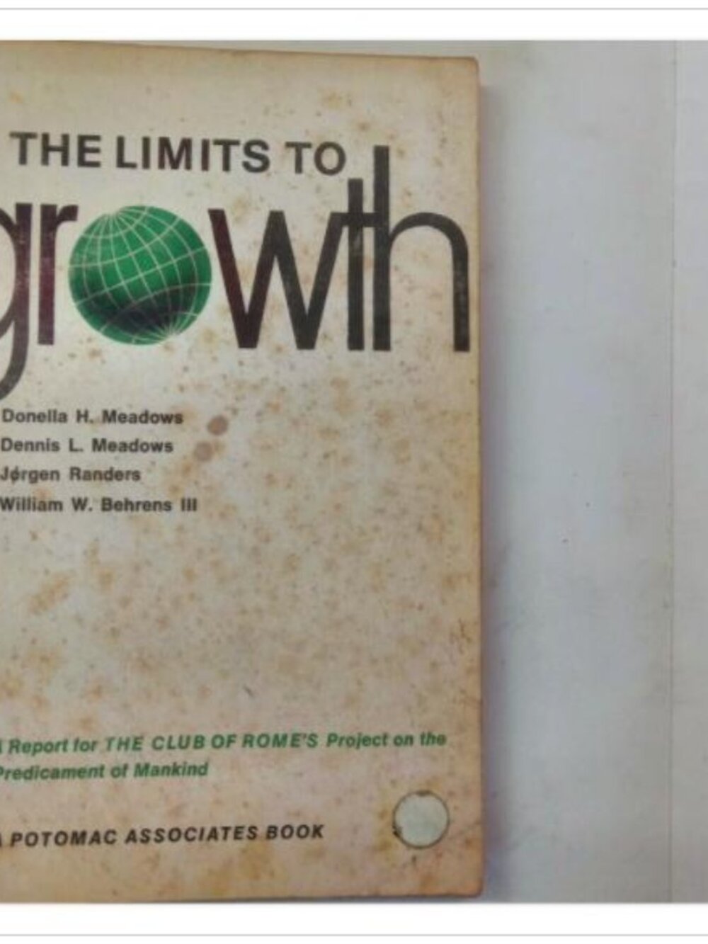 The Limits to Growth A Report Potomac Associates Book 1972 PB